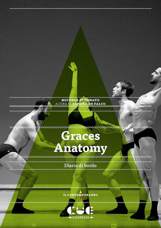 Graces Anatomy. Diario di bordo - Michele Di Donato - copertina
