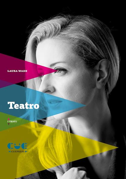 Teatro: Più freddo che qui-Cadaveri che respirano - Laura Wade - copertina