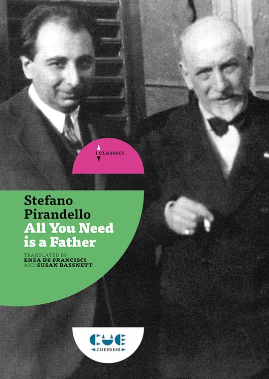 All you need is a father - Stefano Pirandello - copertina