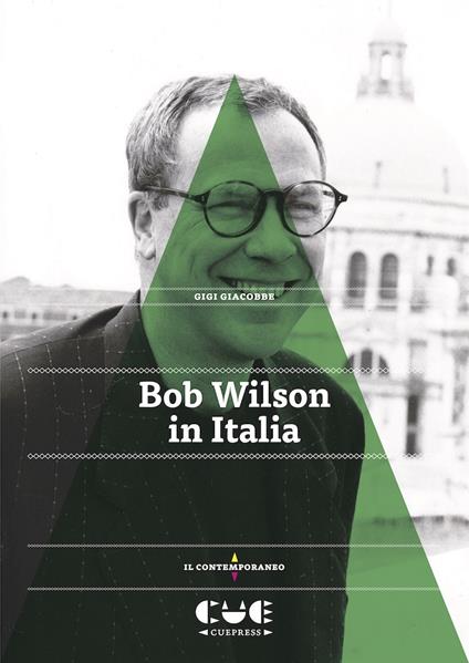 Bob Wilson in Italia - Gigi Giacobbe - copertina
