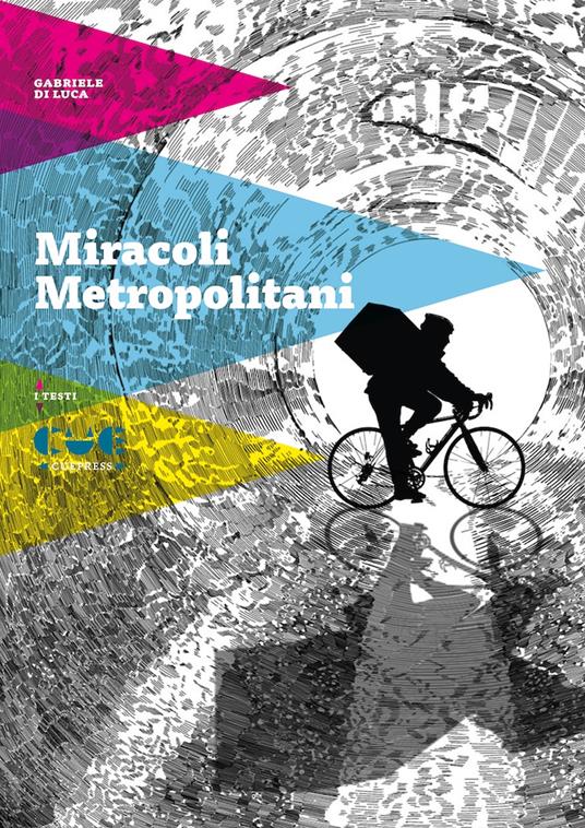 Miracoli metropolitani - Gabriele Di Luca - copertina