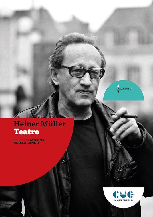 Heiner Müller. Teatro - Heiner Müller - copertina