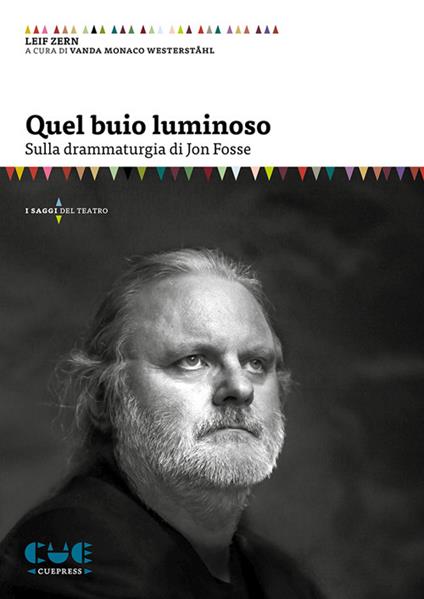Quel buio luminoso. Sulla drammaturgia di Jon Fosse - Leif Zern - copertina