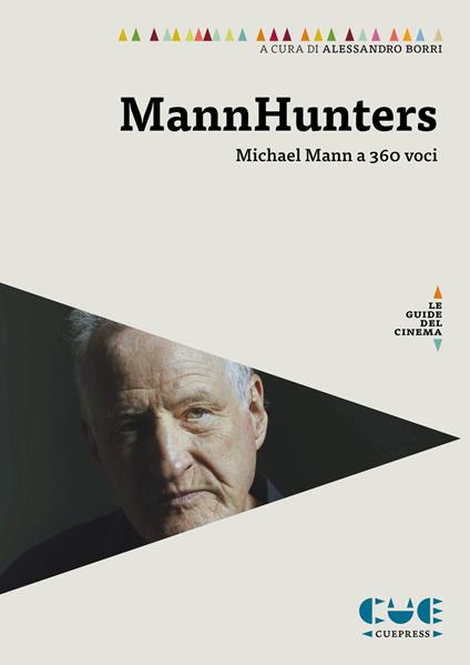 Mannhunters. Michael Mann a 360 voci - copertina