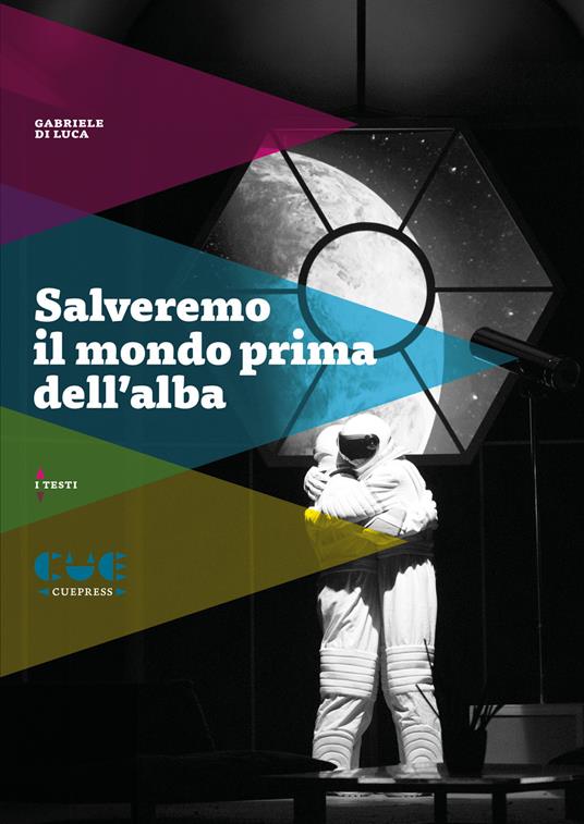 Salveremo il mondo prima dell'alba - Gabriele Di Luca - copertina