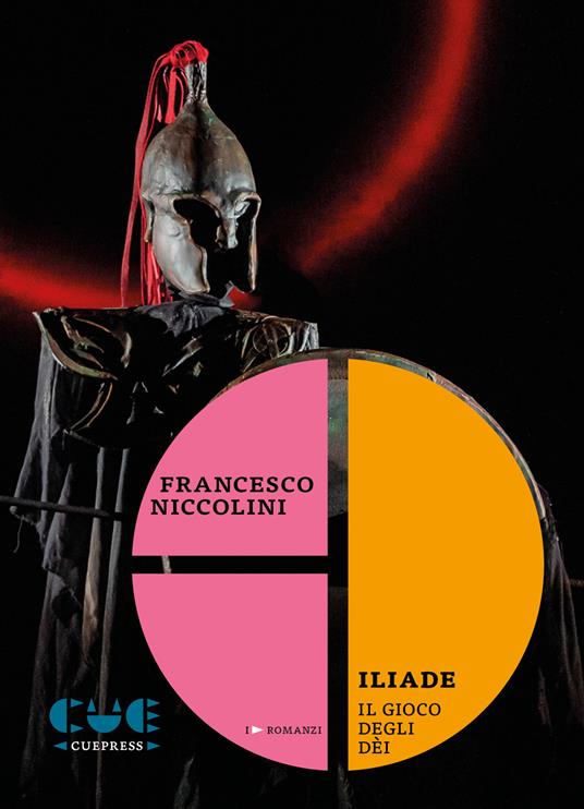 Iliade. Il gioco degli dèi - Francesco Niccolini - copertina