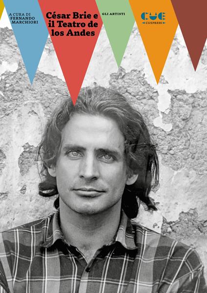 César Brie e il Teatro de los Andes - copertina