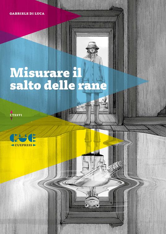 Misurare il salto delle rane - Gabriele Di Luca - copertina