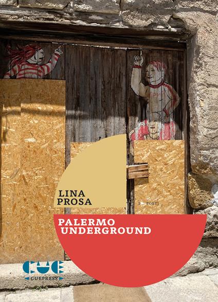 Palermo Underground - Lina Prosa - copertina