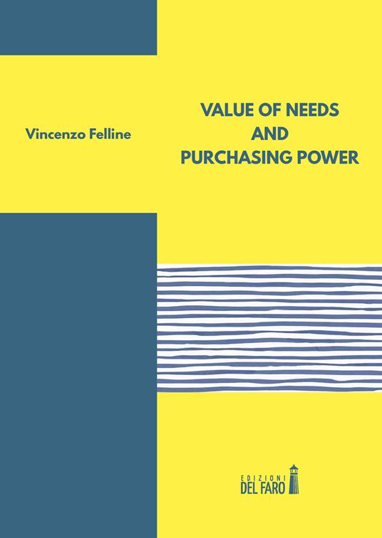 Value of needs and purchasing power - Vincenzo Felline - copertina