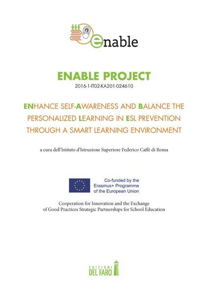 Enable Project. ENhance self-Awareness and Balance the personalized Learning in ESL prevention through a smart learning environment - copertina