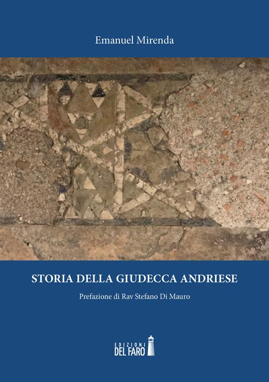 Storia della giudecca andriese - Emanuel Mirenda - copertina
