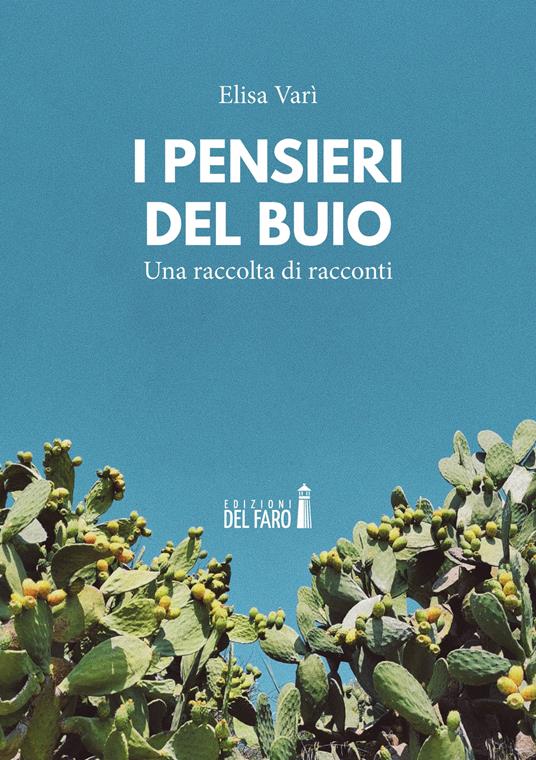 I pensieri del buio. Una raccolta di racconti. Nuova ediz. - Adriano Zuccatti - copertina