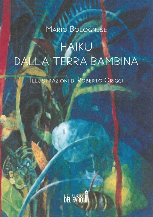 Haiku dalla terra bambina - Mario Bolognese - copertina