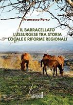 Il Barracellato lussurgese tra storia locale e riforme regionali (secoli XVII-XXI)