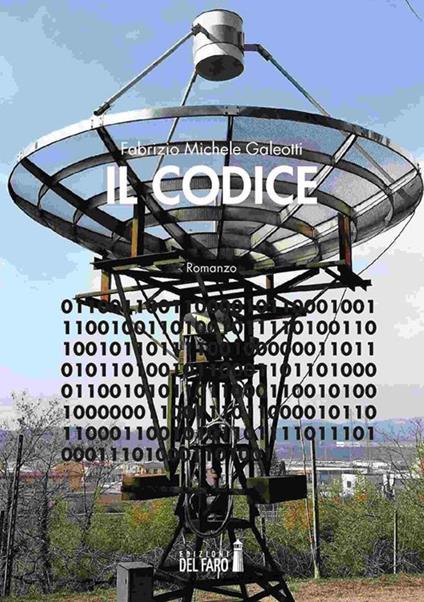 Il codice - Fabrizio Michele Galeotti - ebook
