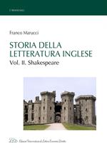 Storia della letteratura inglese. Vol. II - Shakespeare