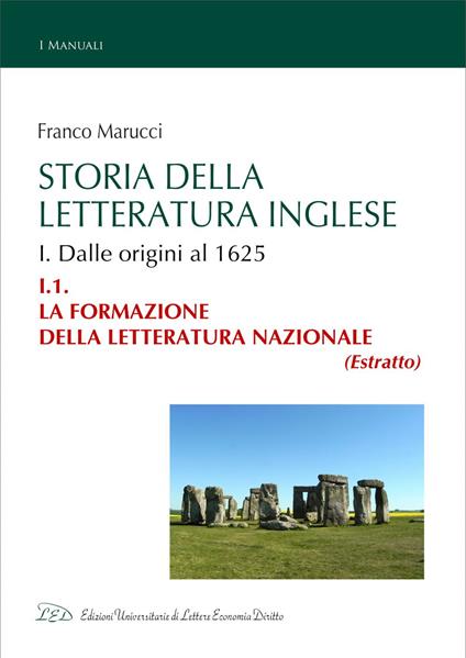 Storia della Letteratura Inglese. I.1. La formazione della letteratura nazionale - Franco Marucci - ebook