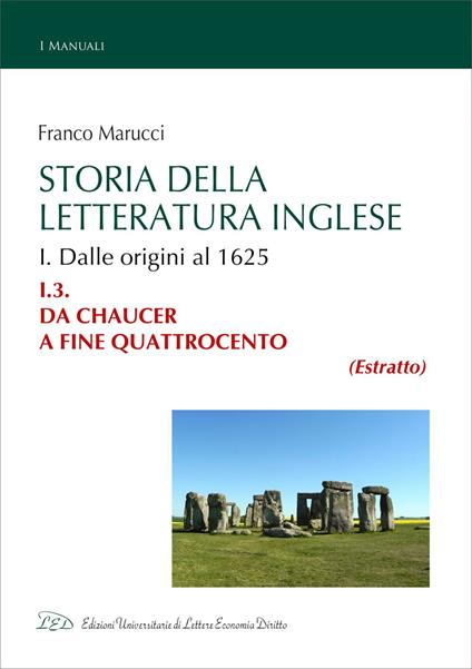Storia della Letteratura Inglese. I.3. Da Chaucer a fine Quattrocento - Franco Marucci - ebook
