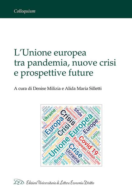 L'Unione europea tra pandemia, nuove crisi e prospettive future - copertina