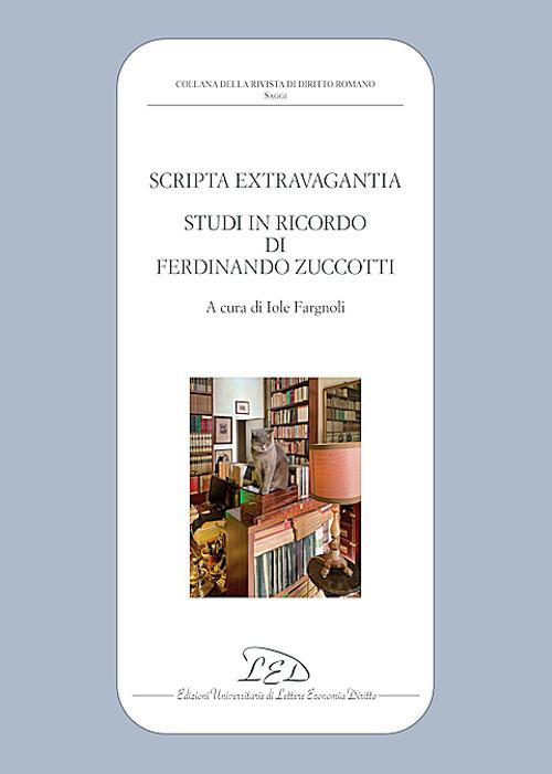 Scripta extravagantia. Studi in ricordo di Ferdinando Zuccotti - copertina