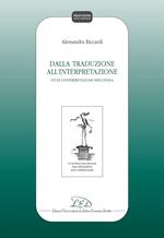 Dalla Traduzione all'Interpretazione