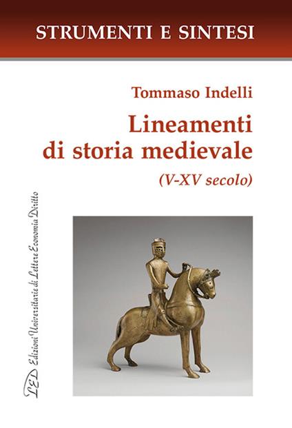 Lineamenti di storia medievale (V-XV secolo) - Tommaso Indelli - copertina