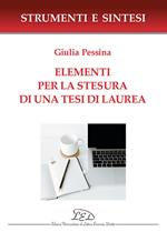 Elementi per la stesura di una tesi di laurea