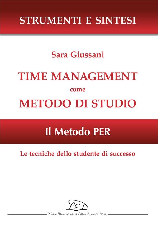 Time management come metodo di studio - Sara Giussani - ebook