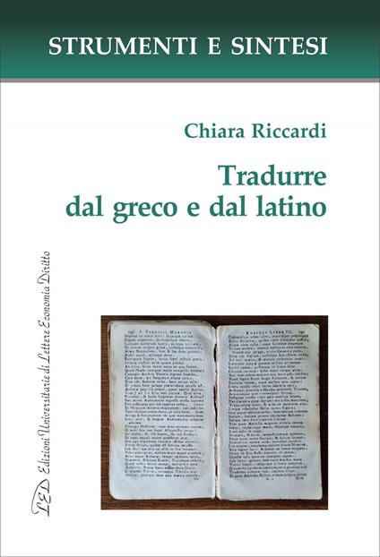 Tradurre dal greco e dal latino - Chiara Riccardi - ebook