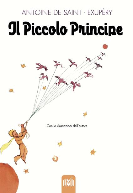 Il Piccolo Principe - Antoine de Saint-Exupéry - copertina