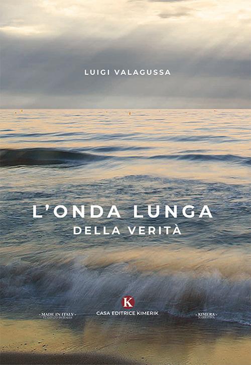 L' onda lunga della verità - Luigi Valagussa - copertina