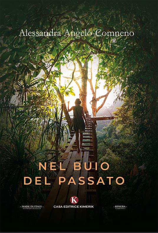 Nel buio del passato - Alessandra Angelo Comneno - copertina