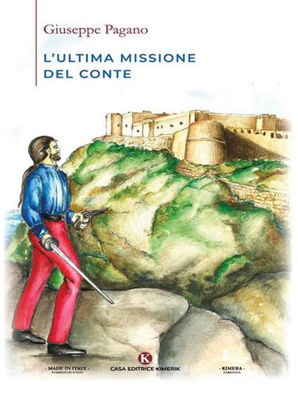 L' ultima missione del Conte - Giuseppe Pagano - ebook