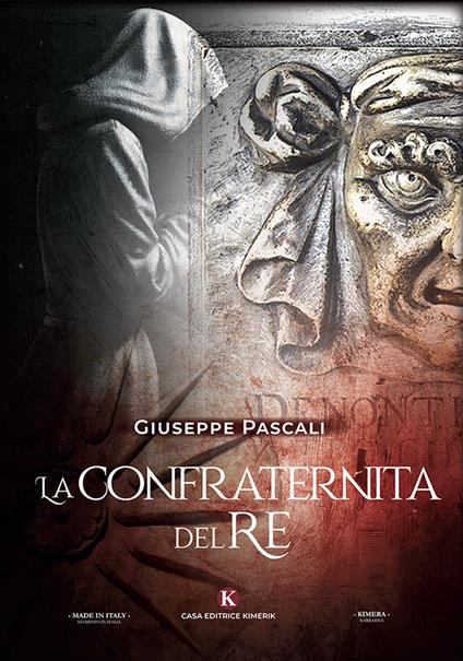 La confraternita del re - Giuseppe Pascali - copertina