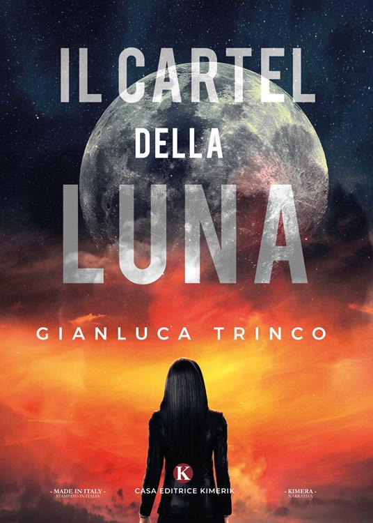 Il Cartel della Luna - Gianluca Trinco - copertina