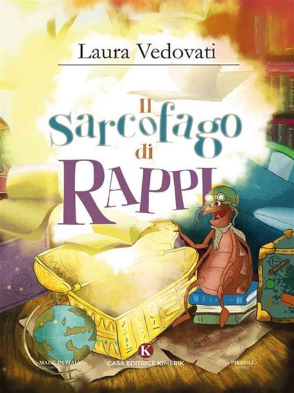 Il sarcofago di Rappi - Laura Vedovati - ebook
