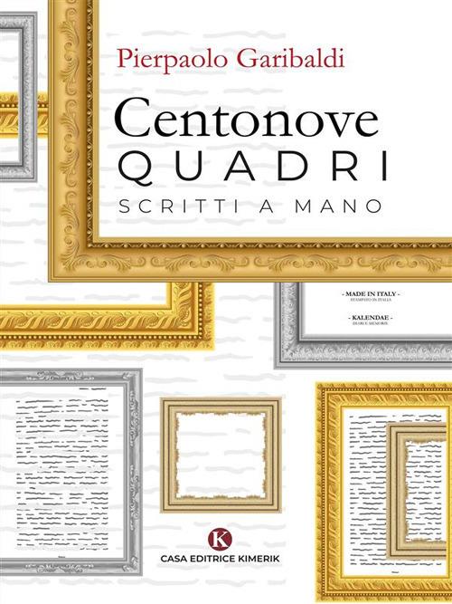 Centonove quadri scritti a mano - Pierpaolo Garibaldi - ebook