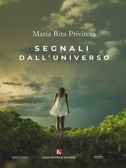Segnali dall'Universo - Maria Rita Privitera - ebook