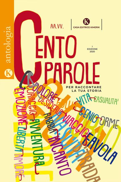 Cento parole per raccontare la tua storia - copertina