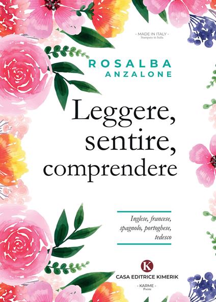 Leggere, sentire, comprendere. Inglese, francese, spagnolo, portoghese, tedesco - Rosalba Anzalone - copertina