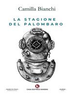 La stagione del palombaro