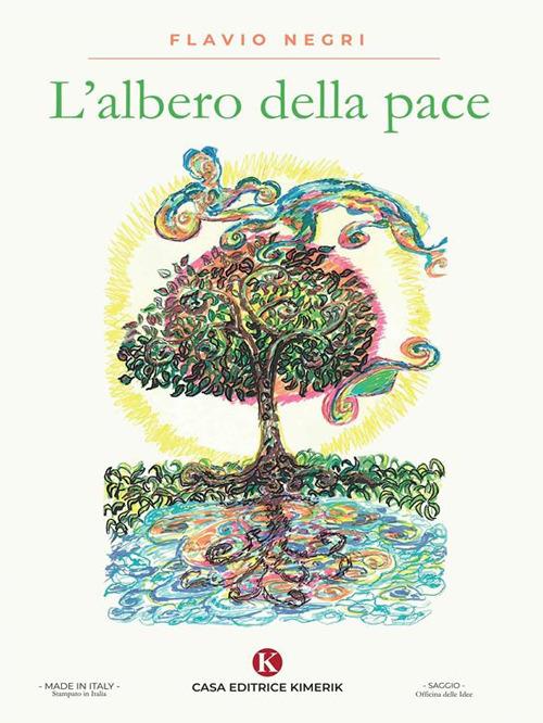 L' albero della pace - Flavio Negri - ebook