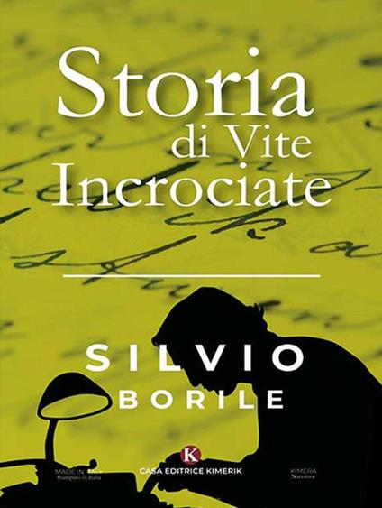 Storia di vite incrociate - Silvio Borile - ebook