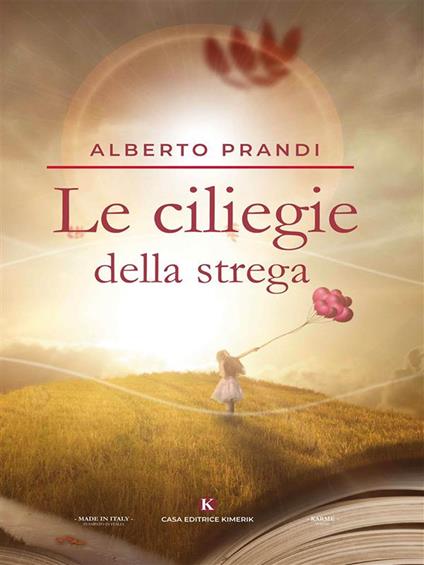 Le ciliegie della strega - Alberto Prandi - ebook