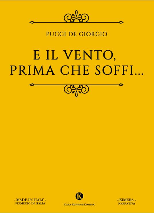 E il vento, prima che soffi... - Pucci De Giorgio - copertina
