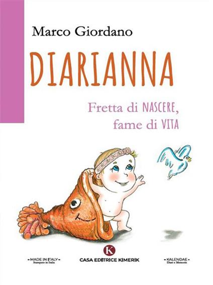 Diarianna. Fretta di nascere, fame di vita - Marco Giordano - ebook
