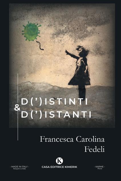 D(')istinti & d(')istanti - Francesca Carolina Fedeli - copertina