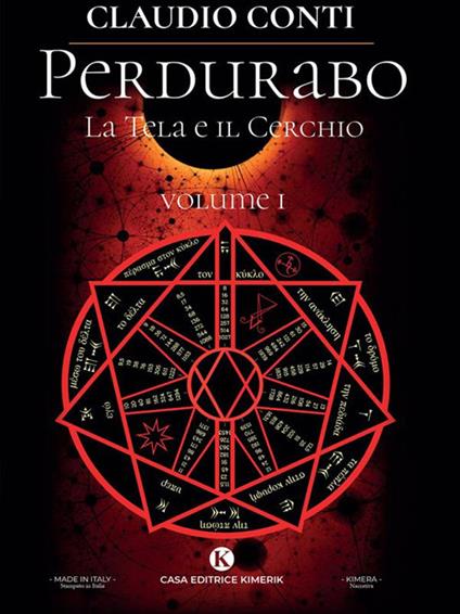 La tela e il cerchio. Perdurabo. Vol. 1 - Claudio Conti - ebook
