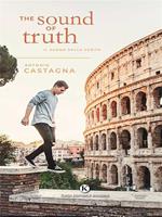 The sound of truth. Il suono della verità